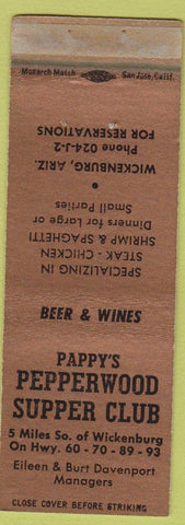 Matchbook Cover - Pappy's Pepperwood Supper Club Wickenburg AZ WORN