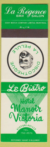 Matchbook Cover - Hotel Manoir Victoria Victoriaville QC Disco La Pelule
