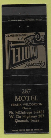 Matchbook Cover - 287 Motel Quanah TX