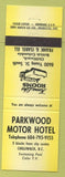 Matchbook Cover - Parkwood Motor Hotel Chilliwack BC