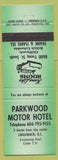 Matchbook Cover - Parkwood Motor Hotel Chilliwack BC green