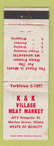 Matchbook Cover - K and K Village Meat Market Morton Grove IL WORN