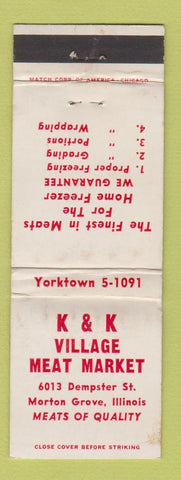 Matchbook Cover - K and K Village Meat Market Morton Grove IL WORN