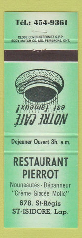 Matchbook Cover - Restaurant Pierrot St Isidore Laprairie QC