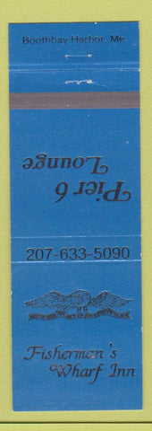 Matchbook Cover - Pier 6 Lounge Fisherman's Wharf Inn Boothbay Harbor ME