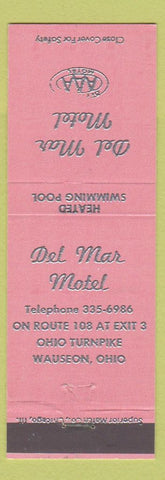 Matchbook Cover - Del Mar Motel Wauseon OH