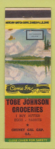 Matchbook Cover - Tobe Johnson Grocery Chunky Gal Gap GA Winter Wonderland