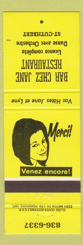 Matchbook Cover - Bar Chez Jane Restaurant ST Cuthbert QC girlie Yellow