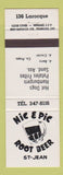 Matchbook Cover - Nic and Pie Root Bear St Jean QC Hot Dogs Hamburgers
