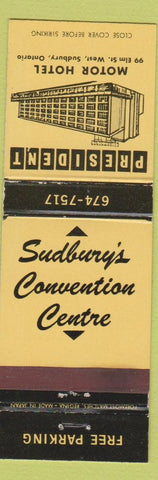 Matchbook Cover - President Motor Hotel Sudbury ON