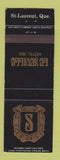 Matchbook Cover - Le Seville Hotel ST Laurent QC WEAR