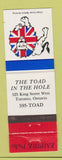 Matchbook Cover - Toad in the Hole Toronto ON