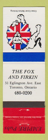 Matchbook Cover - Fox and Firkin Toronto ON