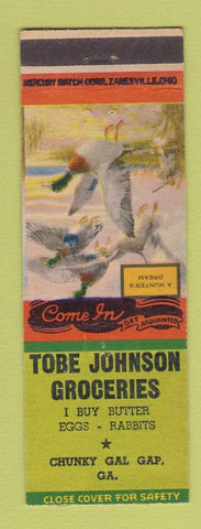 Matchbook Cover - Tobe Johnson Grocery Chunky Gal Gap GA Hunter's Dream