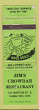 Matchbook Cover - Jim's Crowbar Restaurant Hamilton ON green POOR