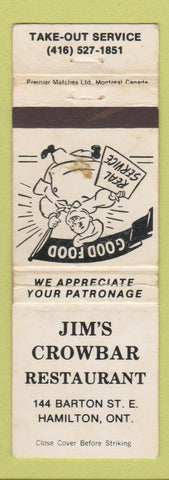 Matchbook Cover - Jim's Crowbar Restaurant Hamilton ON white POOR