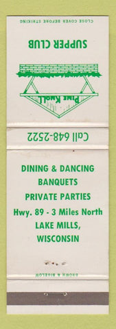 Matchbook Cover - Pine Knoll Supper Club Lake Mills WI WEAR
