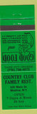 Matchbook Cover - Country Club Family Restaurant Medina NY green
