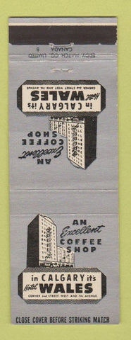 Matchbook Cover - Hotel Wales Calgary AB