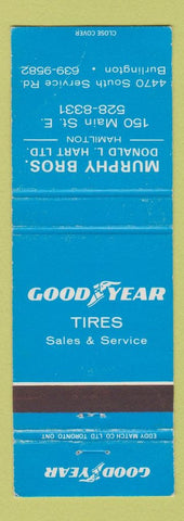 Matchbook Cover - Goodyear Tires Murphy Bros Hamilton Burlington ON WEAR