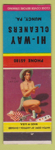 Matchbook Cover - Hi Way Cleaners Muncy PA pinup The Pay Off