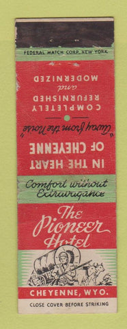 Matchbook Cover - Pioneer Hotel Cheyenne WY covered wagon WORN