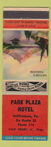 Matchbook Cover - Park Plaza Hotel Mifflintown PA low phone Nature's Paradise
