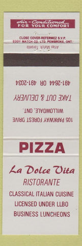 Matchbook Cover - La Dolce Vita Restaurant Pizza Willowdale ON