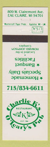 Matchbook Cover - Charlie K's Restaurant O'LEary's Put Eau Claire WI