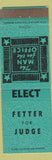 Matchbook Cover - Fetter for Judge election WORN