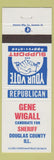 Matchbook Cover - Gene Wigall Sheriff Election Douglas County IL