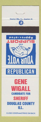 Matchbook Cover - Gene Wigall Sheriff Election Douglas County IL