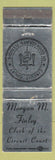 Matchbook Cover - Morgan M Finley Circuit Court Cook County IL WORN