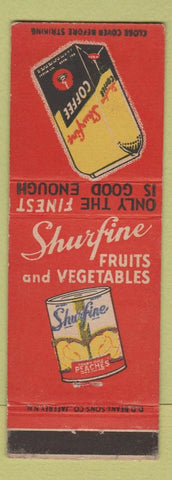 Matchbook Cover - Shurfine Foods Coffee Canned Peaches