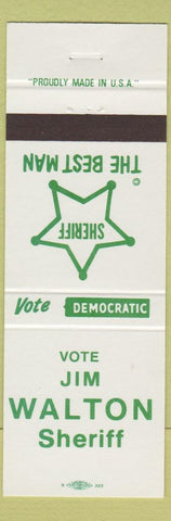 Matchbook Cover - Jim Walton Sheriff Election