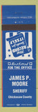 Matchbook Cover - James P Moore Sheriff Chickasaw County MS? IA?