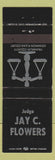 Matchbook Cover - Judge Jay C Flowers Franklin County Columbus OH