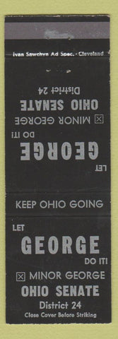 Matchbook Cover - Minor George Ohio State Senate OH Cleveland