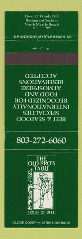 Matchbook Cover - Old Pro's Table House of Beef North Myrtle Beach SC