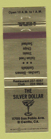 Matchbook Cover - The Silver Dollar El Cerrito CA Italian