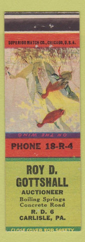 Matchbook Cover - Roy D Gottshall Auctioneer Carlisle PA On the Wing