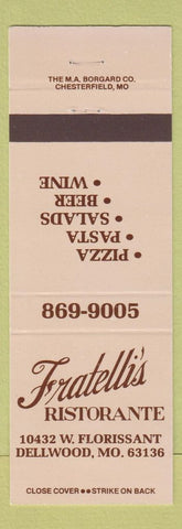 Matchbook Cover - Fratelli's Ristorante Dellwood MO Pizza