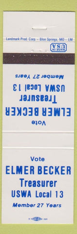 Matchbook Cover - Elmer Becker Treasurer USWA Local 13 Steel Workers Union