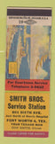 Matchbook Cover - Smith Bros Texaco oil gas Fort Worth TX defense