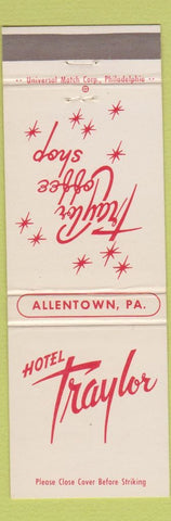 Matchbook Cover - Hotel Traylor Allentown PA Coffee Shop