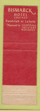 Matchbook Cover - Bismarck Hotel Chicago IL #2