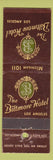 Matchbook Cover - Biltmore Hotel Los Angeles CA