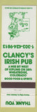 Matchbook Cover - Clancy's Irish Pub Wheatridge Colorado