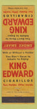 Matchbook Cover - King Edward Cigarillos Tobacco Cigars WEAR