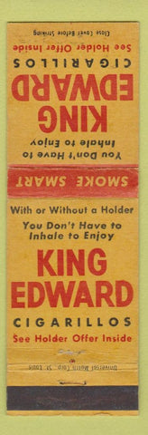 Matchbook Cover - King Edward Cigarillos Tobacco Cigars WEAR